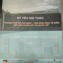 Kỷ yếu hội thảo thành phố hồ chí minh. Tầm nhìn kinh tế biển... 316057