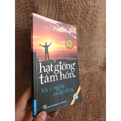 Hạt giống tâm hồn và ý nghĩa cuộc sống 2011 mới 90% (Kỹ năng sống) HCM060526