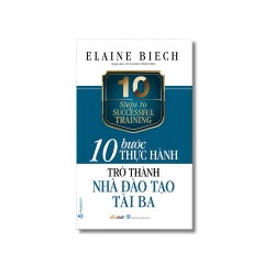 Trở thành nhà đào tạo tài ba - Elaine Biech