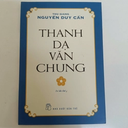 Thanh dạ văn chung - Thu Giang - Nguyễn Duy Cần