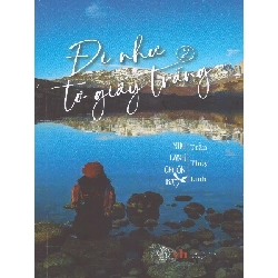 Đi như tờ giấy trắng 2 - Như cánh chuồn bay - Trần Thùy Linh - 2024 - Đông Tây Rebooks.vn