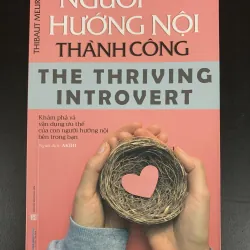 (Sách cũ) Người hướng nội thành công - The thriving introvert - Thibaut Meurisse