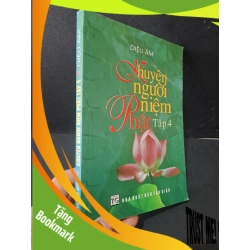 (TẶNG BOOKMARK) Khuyên người niệm phật tập 4 mới 80% bẩn nhẹ, gập bìa, có vệt nước 2009 Diệu Âm RBK1604 TÂM LINH - TÔN GIÁO - THIỀN