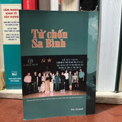[Chữ Ký Tác Giả] - II Hồi Ký: Từ Chốn Sa Bình - Nguyễn Lành - Nguyễn Sỹ Long (Thể Hiện) 711818