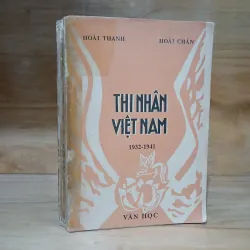 Thi Nhân Việt Nam (1932 - 1941) - Hoài Thanh, Hoài Chân