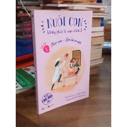 Nuôi con không phải là cuộc chiến 127367