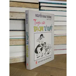 Truyện cười Ba Giai Tú Xuất - Nguyễn Nam Thông (biên soạn) 708855