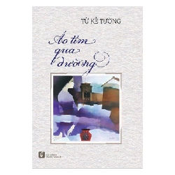 Áo Tím Qua Đường - Từ Kế Tường
