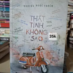 Thất tình không sao