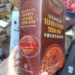 Sách: Bách kho thư văn hoá cổ điển Trung Quốc - TG: Nguyễn Tôn Nhan (A2) 746940