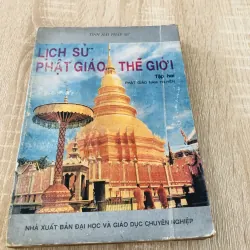 LỊCH SỬ PHẬT GIÁO THẾ GIỚI ( T2) 956993