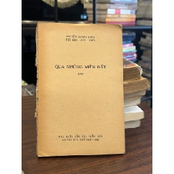 Qua những miền đất- Nguyễn Quang Tính, Thi Nhị, Vân Long