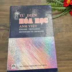 Từ điển hóa học Anh Việt; khổ lớn ; gần 1200 trang  1035185
