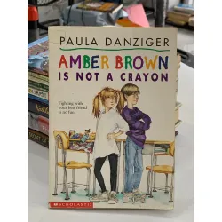 Amber Brown is Not a Crayon – Paula Danziger 559562