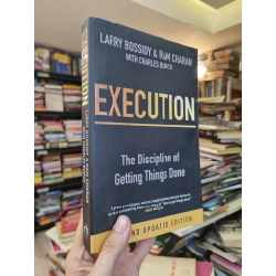 Execution : The Discipline of Getting Things Done - Larry Bossidy & Ram Charan