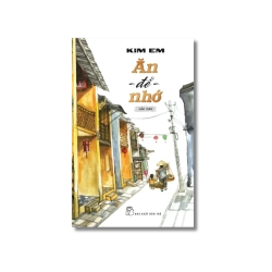 Ăn để nhớ - Kim Em