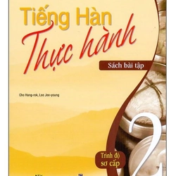 Tiếng Hàn Thực Hành - Tập 2 (Sách Bài Tập)