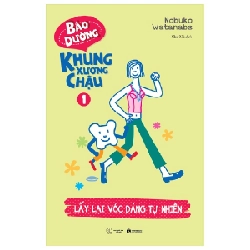 Bảo dưỡng khung xương chậu 1 - Lấy lại vóc dáng tự nhiên - Nobuko Watanabe 2018 New 100% HCM.PO Oreka-Blogmeo