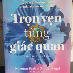 Trọn Vẹn Từng Giác Quan