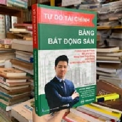 Tự do tài chính bằng bất động sản - Võ Phi Nhật Huy 125015