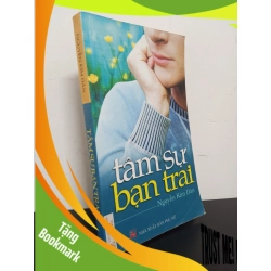 (TẶNG BOOKMARK) Tâm Sự Bạn Trai (2007) - Nguyễn Kim Dân Mới 90% RBK.ASB0203
