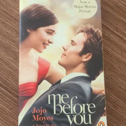 ME BEFORE YOU - Jojo Moyes
