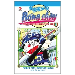 Doraemon Bóng Chày - Truyền Kì Về Bóng Chày Siêu Cấp - Tập 9 - Fujiko F Fujio, Mugiwara Shintaro (Mới 100%) Truyện tranh, NXB Kim Đồng - SÁCH ĐẠI HỌC