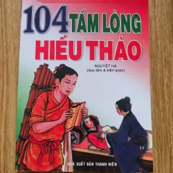104 tấm lòng hiếu thảo
