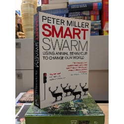 Smart swarm - Peter Miller