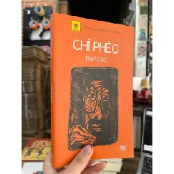 CHÍ PHÈO - NAM CAO 131318