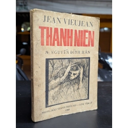 Thanh niên - Jean Vieujean ( người dịch A. Nguyễn Đình Hân )