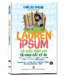 Lauren Ipsum và cuộc phiêu lưu tới vùng đất kỳ ảo mới 100% Carlos Bueno 2018 HCM.PO 343052