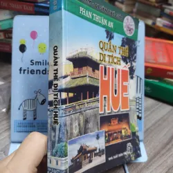 Sách: Quần thể di tích Huế - Tác giả: Phan Thuận An (A3) 602535