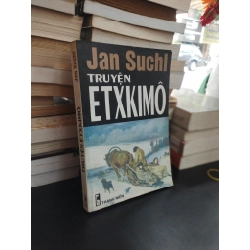 Truyện Etxkimo - Jan Suchl