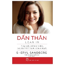Dấn thân - Sheryl Sandberg và Nell Scovell 2022 New 100% HCM.PO 346007