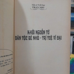 KHỎI NGUỒN TỪ DÂN TỘC BÉ NHỎ - TRÍ TUỆ VĨ ĐẠI - TRẦN NHU 461006
