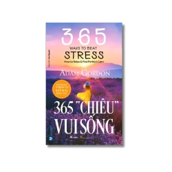 365 ''chiêu'' vui sống - Adam Gordon