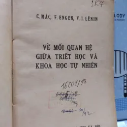 sách: Mối quan hệ giữa triết học và khoa học tự nhiên - C. Mác, F.Engen, V.I.Lenin (A1) 565095