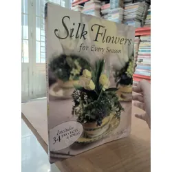 Silk flowers for every season - Diane D. Flowers