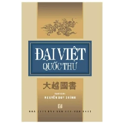 Đại Việt Quốc Thư - Nguyễn Duy Chính