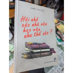 Hồi nhỏ các nhà văn học văn - Nhiều tác giả 119869