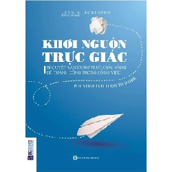 Khơi Nguồn Trực Giác - Lynn A. Robinson ASB.PO Oreka Blogmeo 230225