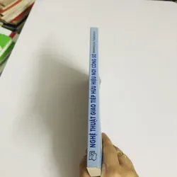 NGHỆ THUẬT GIAO TIẾP HỮU HIỆU NƠI CÔNG SỞ 701960