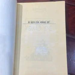 Bi kịch của hoàng đế - tập chuyện lịch sử - bí sử vương triều 2012  1026956