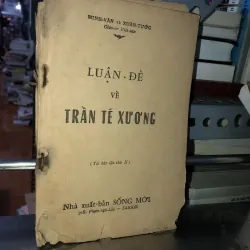Luận đề về Trần Tế Xương - Minh Văn và Xuân Tước