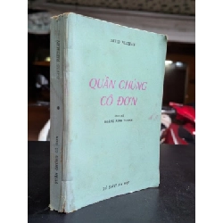 Quần chúng cô đơn - David Riesman ( Hoàng Minh Tuynh dịch )