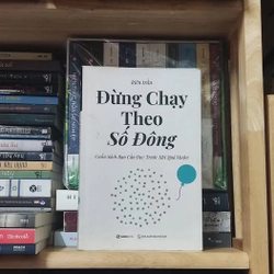 Đừng chạy theo số đông - Kiên Trần