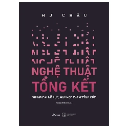 Nghệ Thuật Tổng Kết - Hư Châu 281860