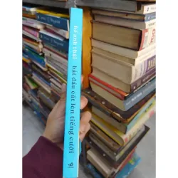 Sách - Bắt đầu cất lên tiếng cười - Hồ Anh Thái 933345