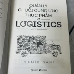 QUẢN LÝ CHUỖI CUNG ỨNG THỰC PHẨM VÀ LOGISTICS - SAMIR DANI 1019238